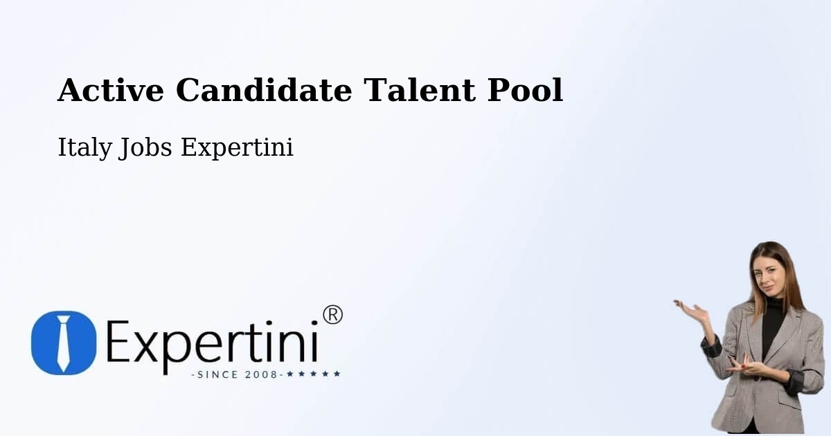Active Candidate Talent Pool – Andreis - Italy Jobs Expertini