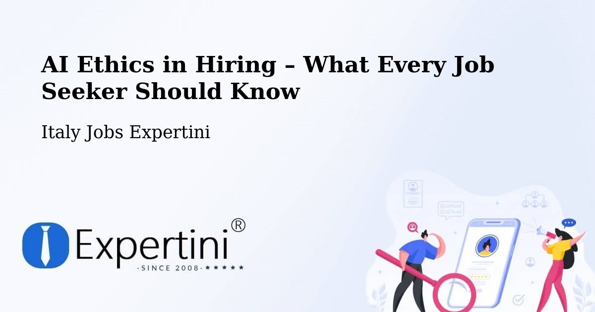 AI Ethics in Recruitment & Hiring – Andreis - Andreis, Italy Jobs Expertini