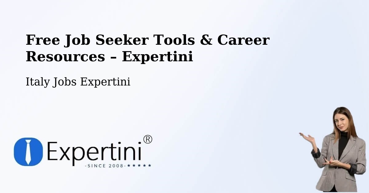 Free Job Seeker Tools & Career Resources – Andreis - Andreis, Italy Jobs Expertini