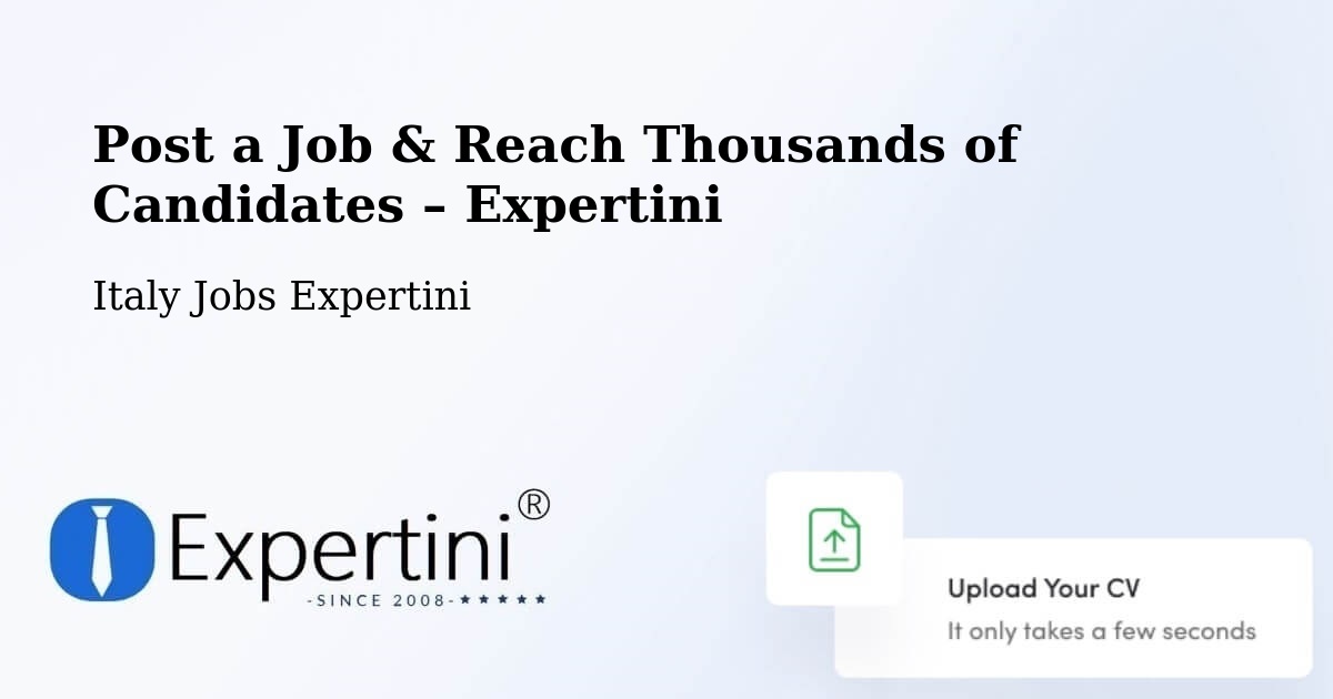 Post a Job in Andreis – Hire the Right Talent - Andreis, Italy Jobs Expertini