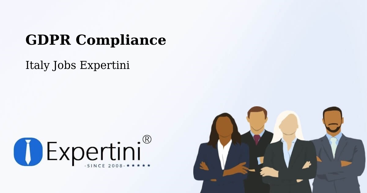 EU GDPR Compliance Statement – Andreis - Italy Jobs Expertini