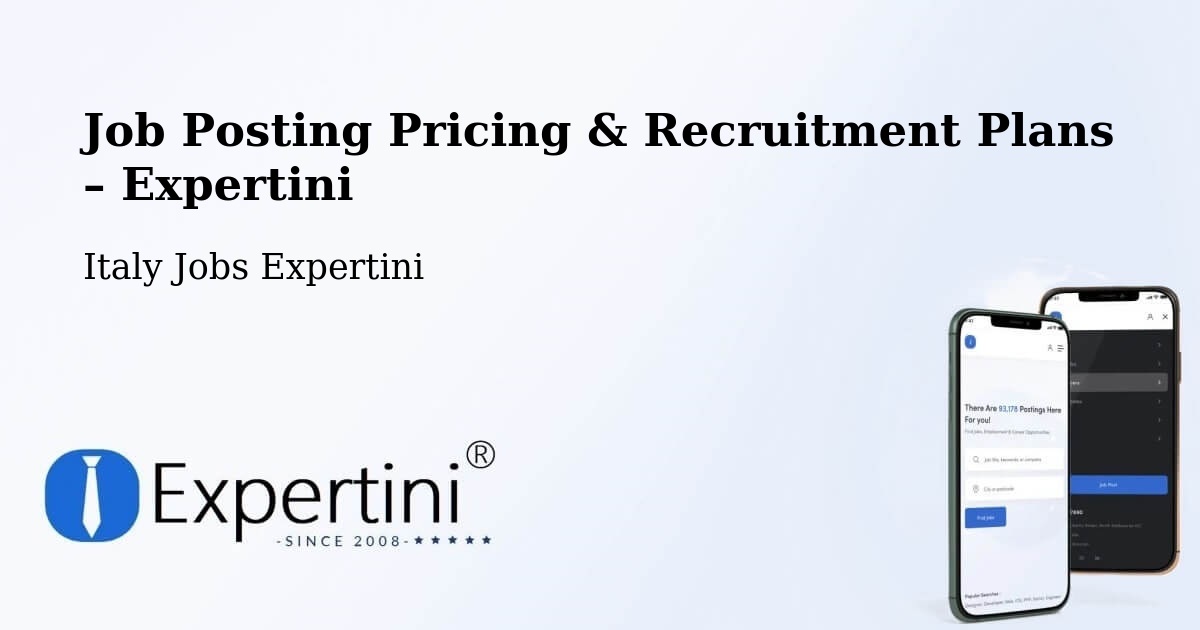 Job Posting Pricing & Recruitment Plans – Andreis - Andreis, Italy Jobs Expertini