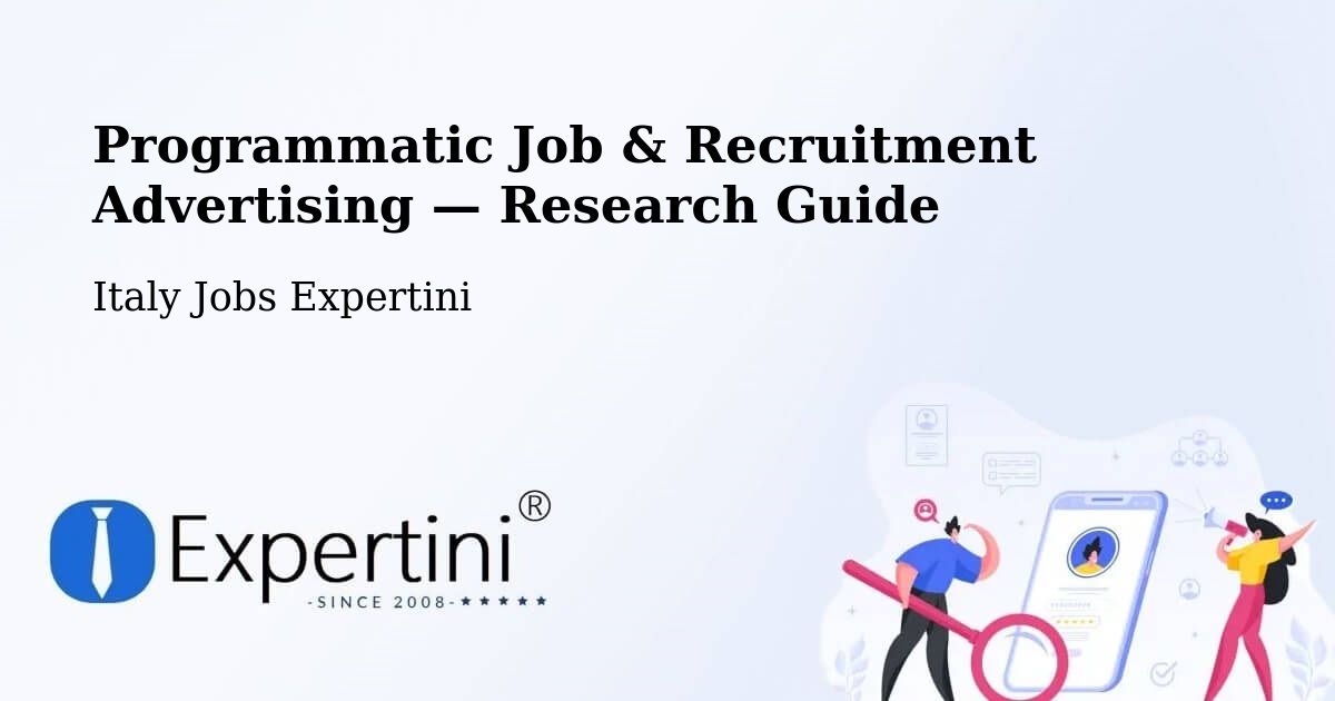 Programmatic Job & Recruitment Advertising — Research Guide – Andreis